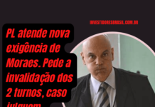 PL atende a exigência de Moraes para os dois turnos da eleição